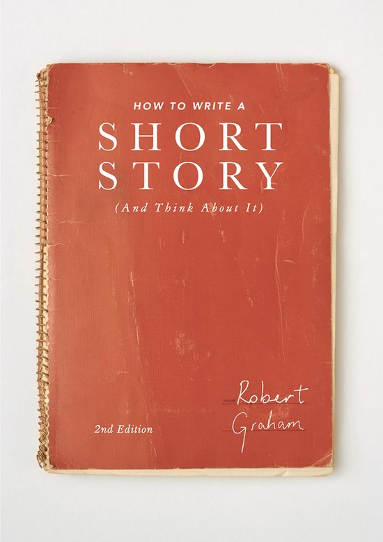 How to Write A Short Story And Think About It - cover