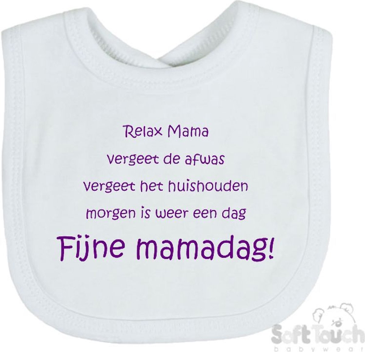 Goedkoopste Soft Touch Slabber Slabbetje Slab Relax Mama Vergeet de afwas Vergeet het huishouden Morgen is weer een dag FIJNE MAMADAG! Moederdag Unisex Katoen Wit/paars Maat 33x22 Cm