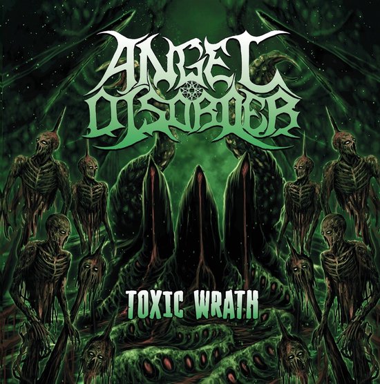 Angel Disorder - Toxic Wrath (CD)