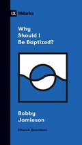 Why Should I Be Baptized Church Questions
