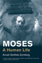 Moses A Human Life
