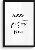 Fotolijst inclusief poster - Posterlijst 40x60 cm - Posters - Quote - Pizza, Pasta, Vino - Zwart - Wit - Foto in lijst - Keuken decoratie muur - Wanddecoratie accessoires - Muurdecoratie - Schilderijen