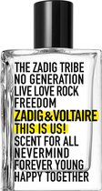 Zadig & Voltaire This Is Us! 100 ml Eau de Toilette - Unisex