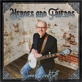 Daniel Grindstaff - Heroes & Friends (CD)