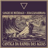 Sangre De Muerdago, Judasz & Nahimana - Ilusao Da Quietude (LP)