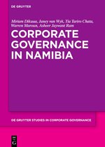 De Gruyter Studies in Corporate Governance7- Corporate Governance in Namibia