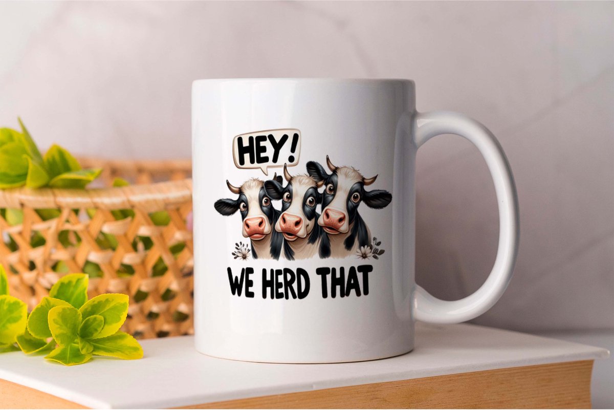 Mok Hey we herd That - Funny - gift - cadeau - Humorous - Amusing - Comical - Comical - Komisch - Amusant - Hilarisch