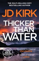 DCI Logan Crime Thrillers2- Thicker than Water