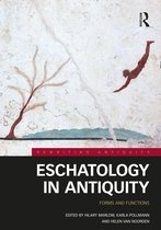 Rewriting Antiquity- Eschatology in Antiquity