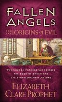 Fallen Angels & The Origins Of Evil