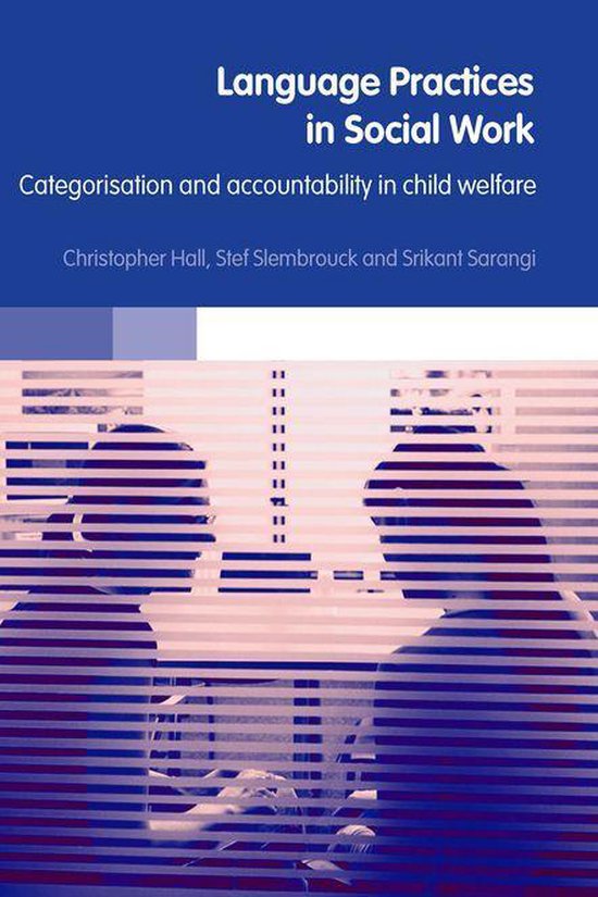Boek 'Language Practices in Social Work' over categorisatie en verantwoording in jeugdwelzijnswerk. Met auteursnamen.