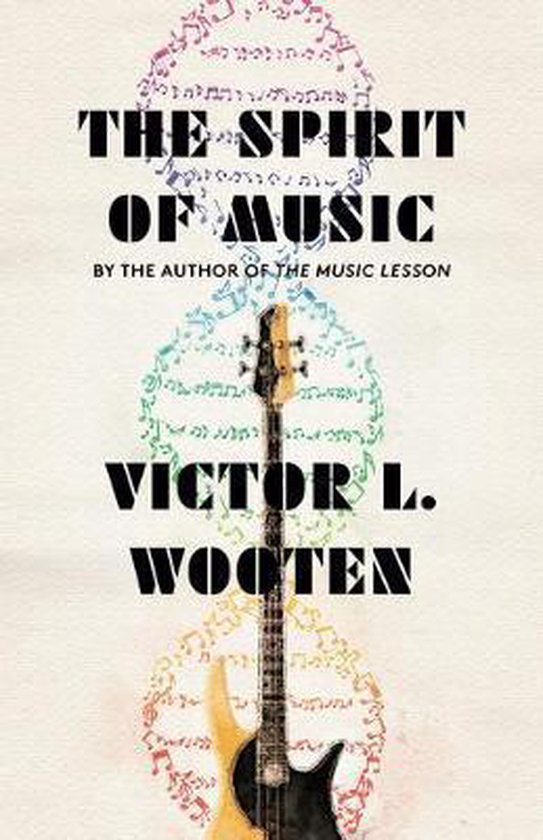 The Spirit of Music