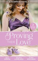 A Surprise Family: Proving Their Love: Pregnant by the Texan (Texas Cattleman's Club: After the Storm) / The Diplomat's Pregnant Bride / The Girl He'd Overlooked