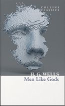 Collins Classics - Men Like Gods (Collins Classics)