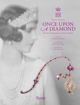 Once Upon a Diamond A Family Tradition of Royal Jewels