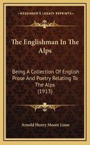 The Englishman in the Alps