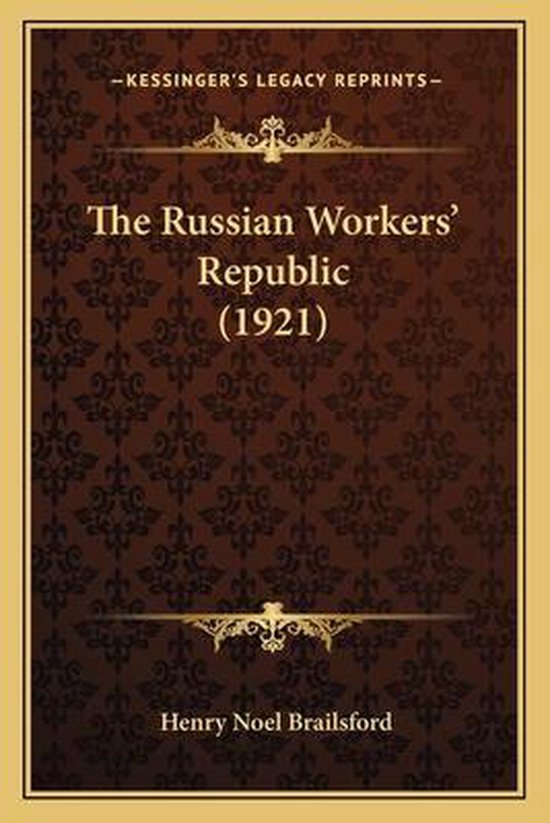 The Russian Workers' Republic (1921)