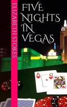 Five Nights in Vegas