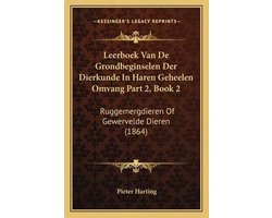 Leerboek van de grondbeginselen der dierkunde in haren geheelen omvang part 2, book 2