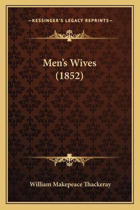Men's Wives (1852)
