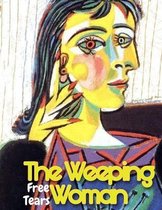 The Weeping Woman free tears