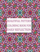 Beautiful Pattern Coloring Book for Daily Reflection