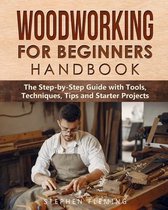DIY- Woodworking for Beginners Handbook