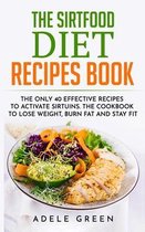 The Sirtfood Diet Recipes Book