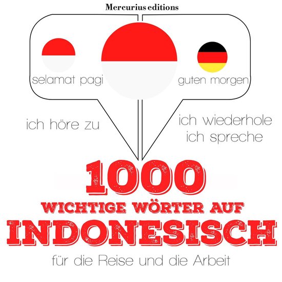 1000 wichtige Wörter auf Indonesisch für die Reise und die ... - cover