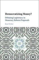 Democratizing Money?