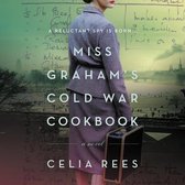 Miss Graham's Cold War Cookbook