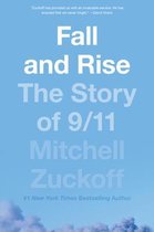 Fall and Rise The Story of 911