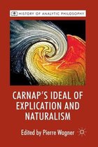 History of Analytic Philosophy- Carnap's Ideal of Explication and Naturalism