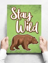 Wandbord: Stay Wild! - 30 x 42 cm