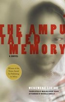 Women Writing Africa - The Amputated Memory