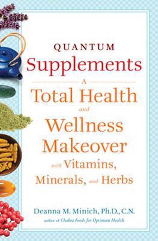 Quantum Supplements (ebook), Deanna Minich 9781609251024 Boeken