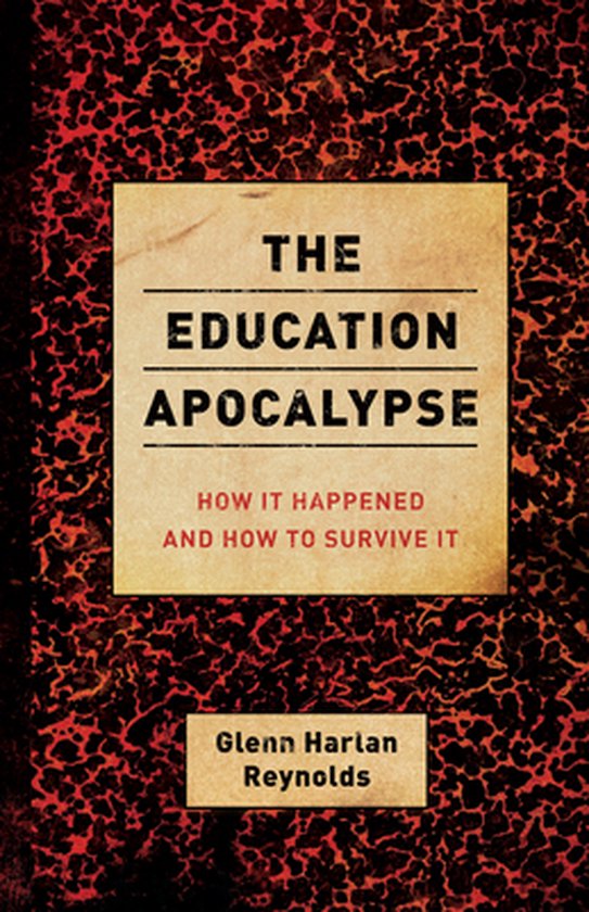 The Education Apocalypse - cover