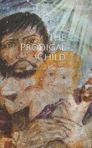 The Prodigal Child