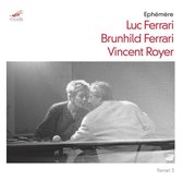 Vincent Royer - Luc Ferrari: Ferrari Edition 4- (CD)