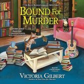 Blue Ridge Library Mysteries Series, 4- Bound for Murder