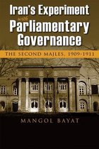 Modern Intellectual and Political History of the Middle East- Iran's Experiment with Parliamentary Governance