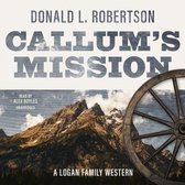 Logan Family Western Series, 3- Callum's Mission
