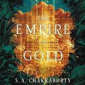 Daevabad Trilogy Lib/E, 3-The Empire of Gold Lib/E