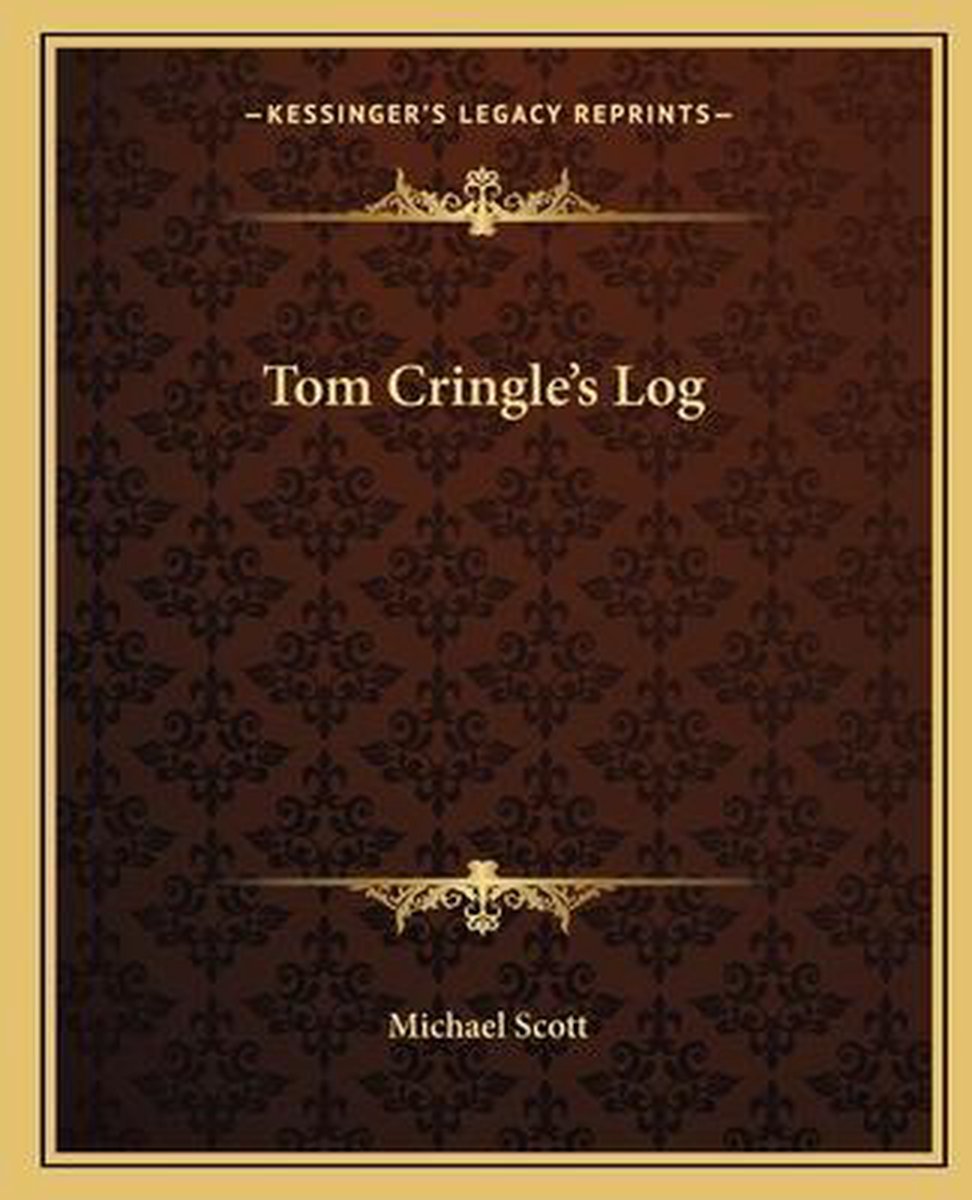 Tom Cringle's Log van J. Michael Scott
