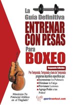 La guía definitiva - Entrenar con pesas para boxeo