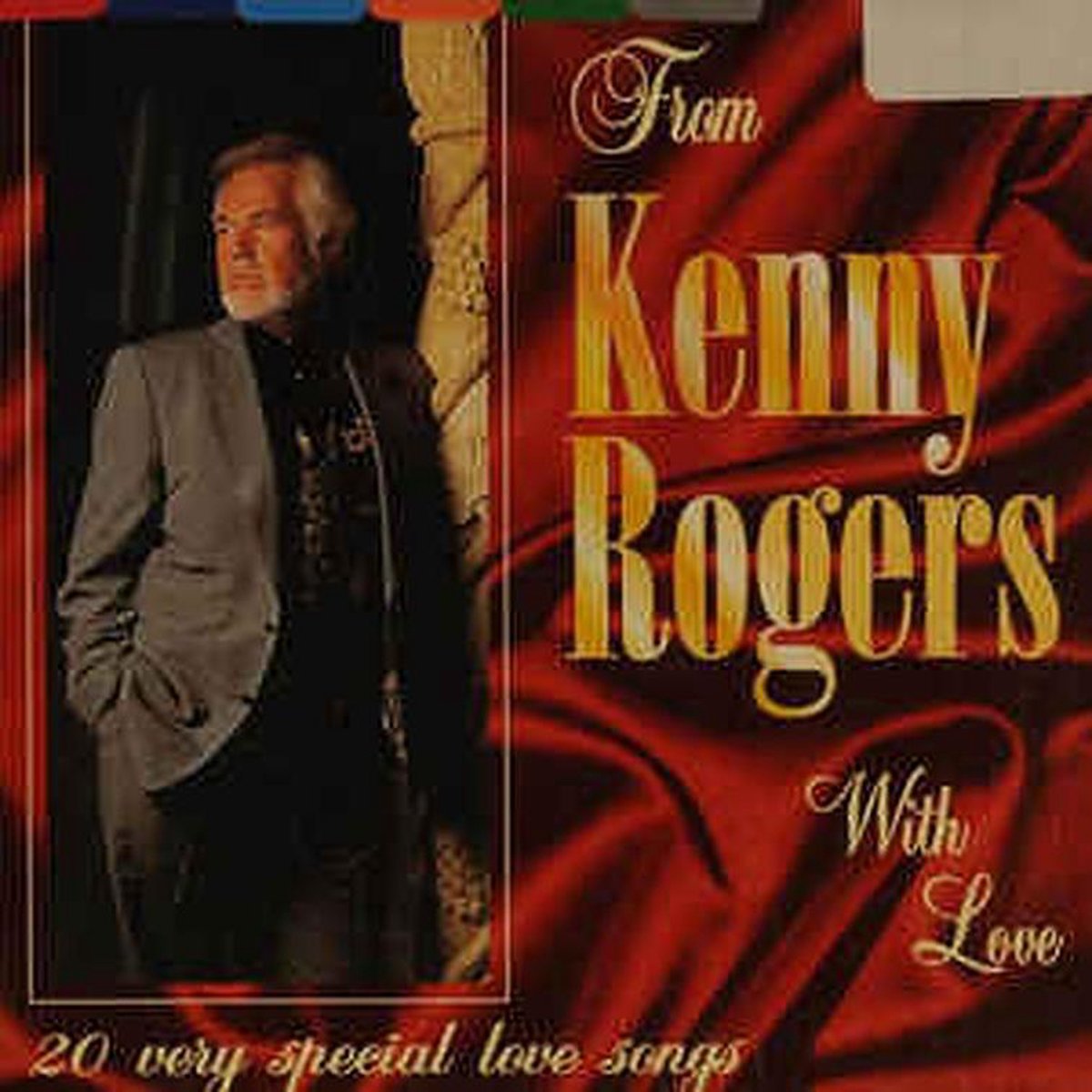 Kenny Rogers – From Kenny Rogers With Love (20 Very Special Love Songs)