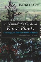 Boek cover Naturalists Guide to Forest Plants van Donald Cox