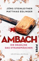 Ambach - Ambach – Die Deadline / Das Strandmädchen