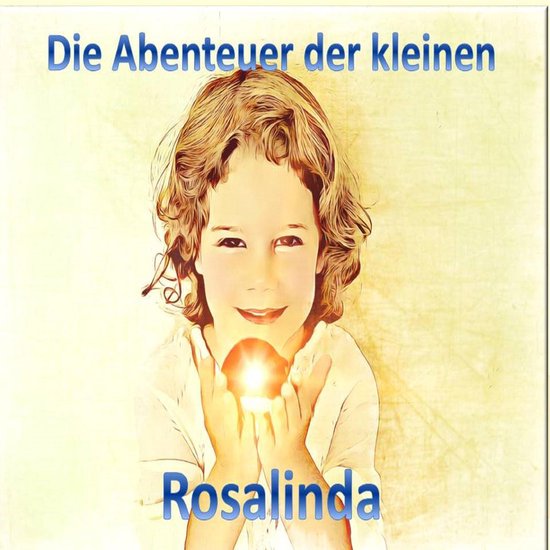 Die Abenteuer der kleinen Rosalinda - cover