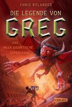 Die Legende von Greg 2 - Die Legende von Greg 2: Das mega-gigantische Superchaos